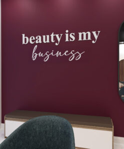 Beauty is my Business Decoração de Parede 3D